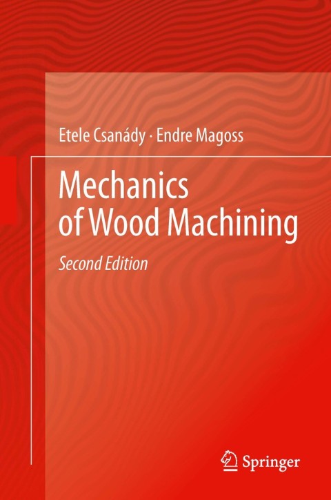Cover image for book Mechanics of Wood Machining
