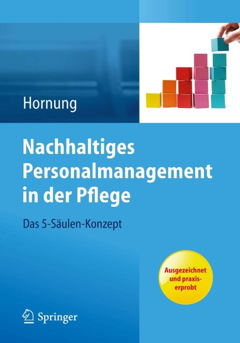 Cover image for book Nachhaltiges Personalmanagement in der Pflege - Das 5-Säulen Konzept