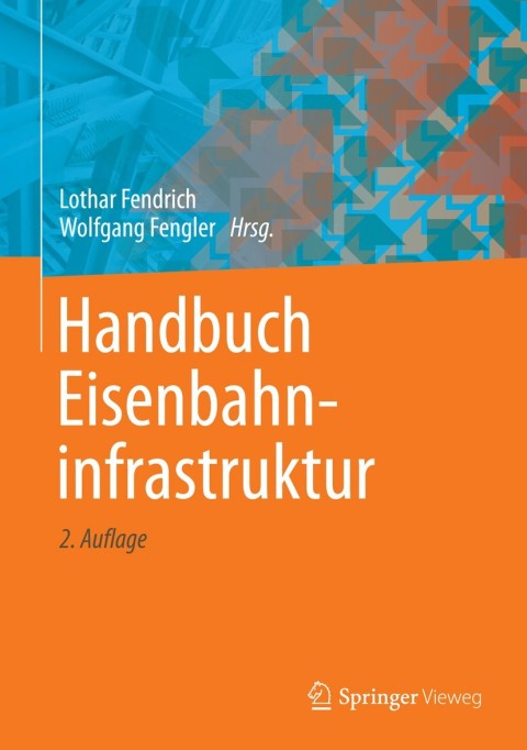 Cover image for book Handbuch Eisenbahninfrastruktur