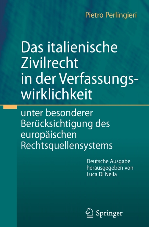 Cover image for book Das italienische Zivilrecht in der Verfassungswirklichkeit