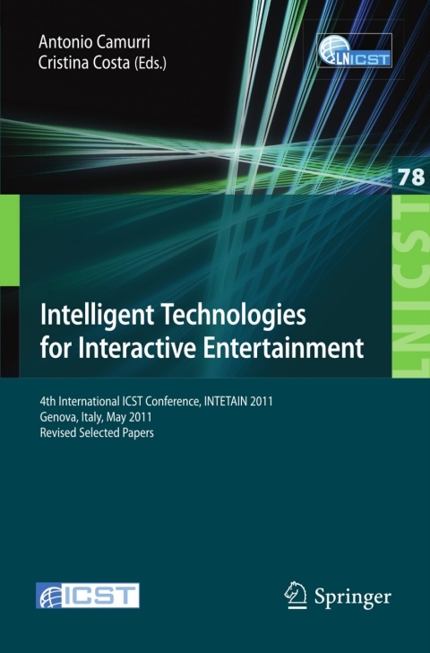 Cover image for book Intelligent Technologies for Interactive Entertainment