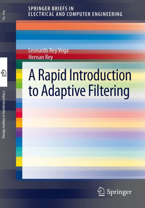 Cover image for book A Rapid Introduction to Adaptive Filtering