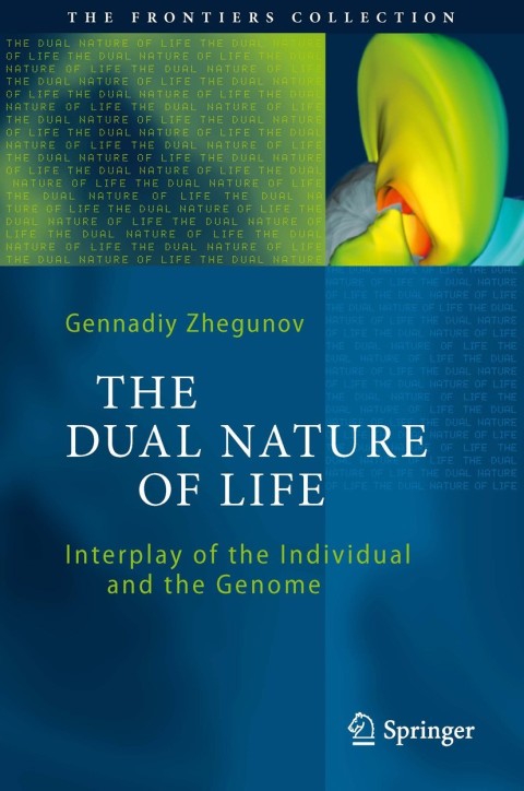 Cover image for book The Dual Nature of Life