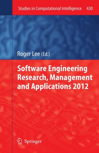 Software Engineering Research, Management and Applications 2012