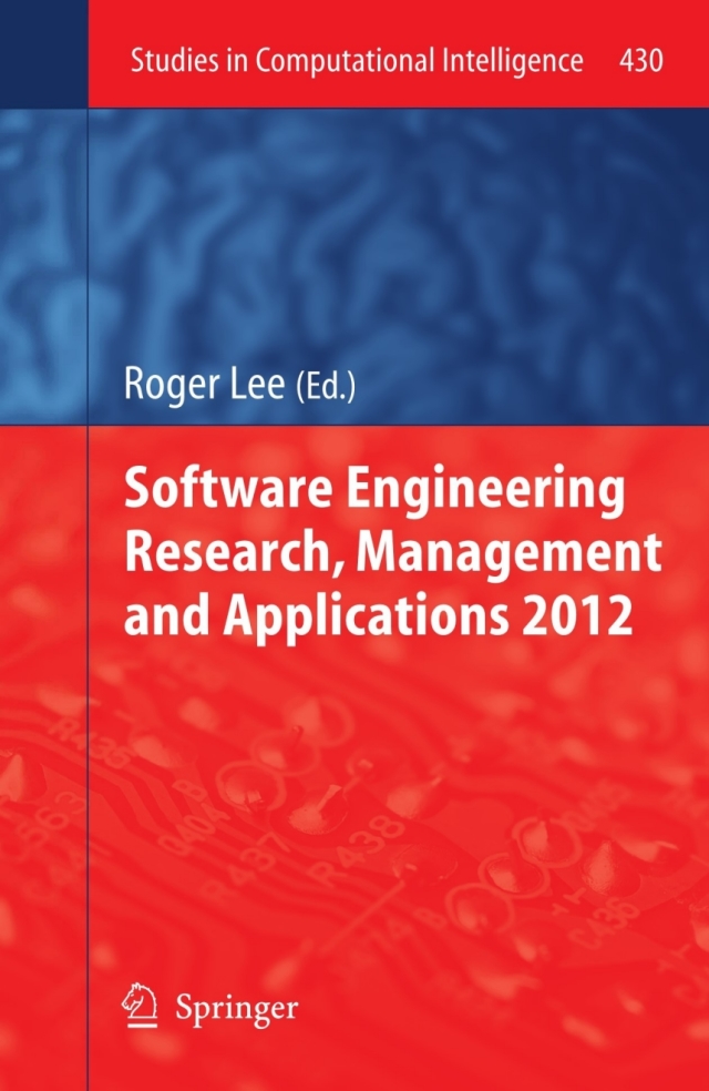 Software Engineering Research, Management and Applications 2012