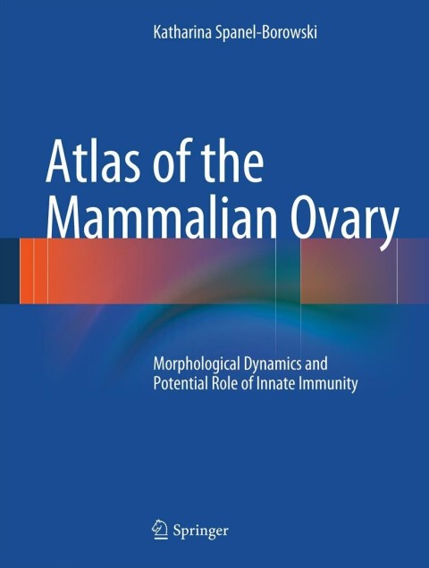 Cover image for book Atlas of the Mammalian Ovary