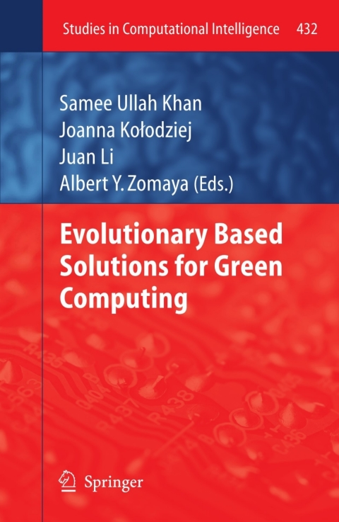 Cover image for book Evolutionary Based Solutions for Green Computing