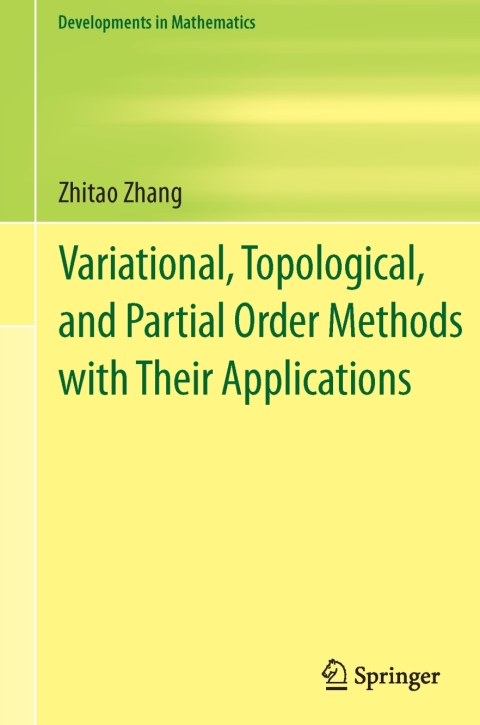 Cover image for book Variational, Topological, and Partial Order Methods with Their Applications