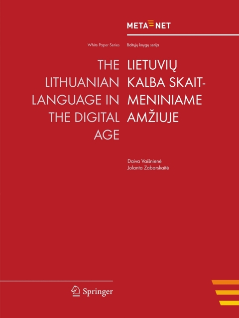 Cover image for book The Lithuanian Language in the Digital Age