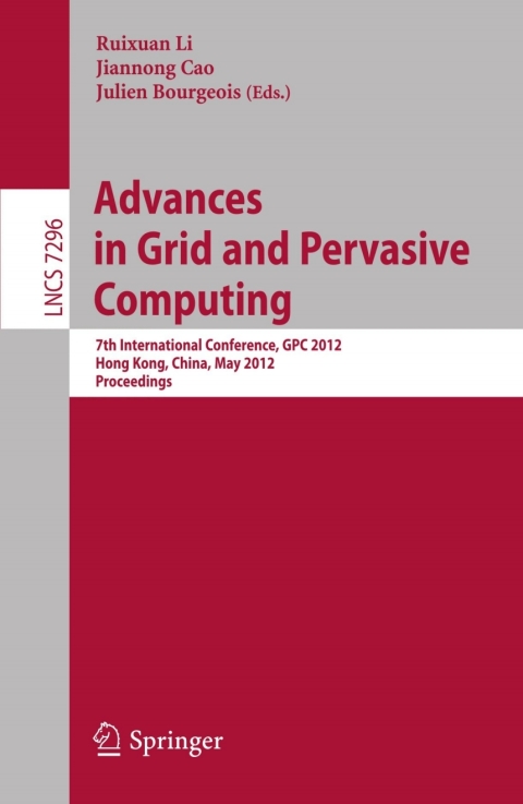 Cover image for book Advances in Grid and Pervasive Computing