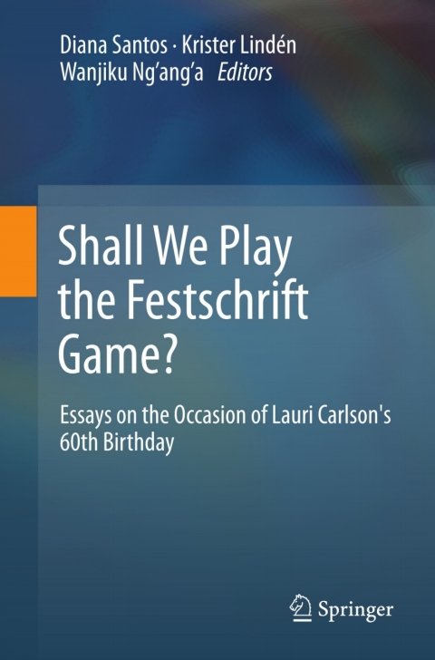Cover image for book Shall We Play the Festschrift Game?