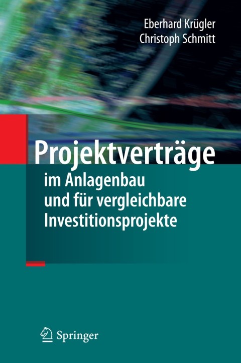Cover image for book Projektverträge im Anlagenbau und für vergleichbare Investitionsprojekte