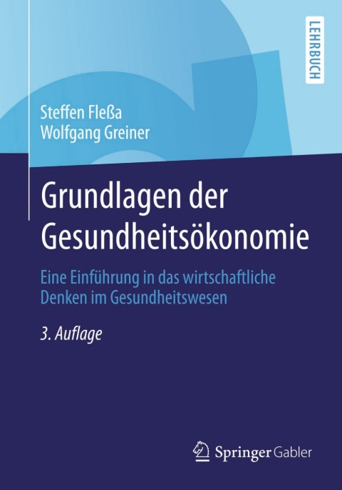 Cover image for book Grundlagen der Gesundheitsökonomie