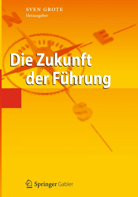 Cover image for book Die Zukunft der Führung