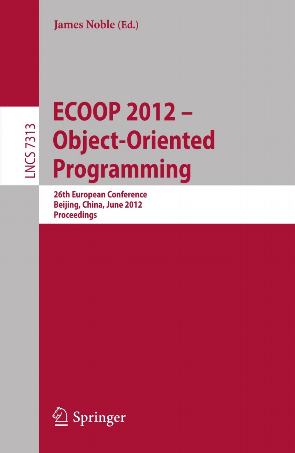 ECOOP 2012 -- Object-Oriented Programming - 1st Edition (eBook)