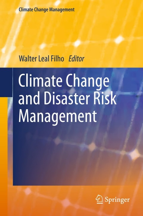 Cover image for book Climate Change and Disaster Risk Management