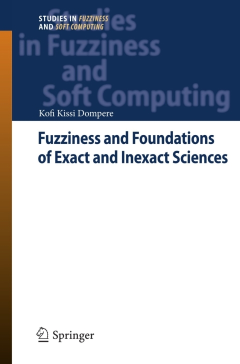 Cover image for book Fuzziness and Foundations of Exact and Inexact Sciences