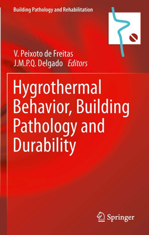 Cover image for book Hygrothermal Behavior, Building Pathology and Durability
