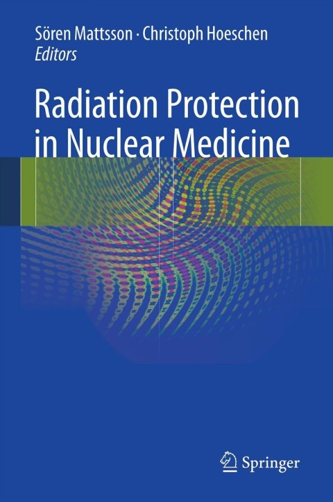 Cover image for book Radiation Protection in Nuclear Medicine