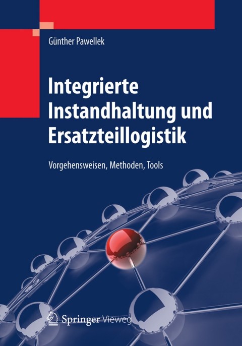 Cover image for book Integrierte Instandhaltung und Ersatzteillogistik