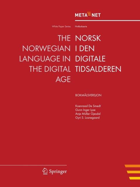 Cover image for book The Norwegian Language in the Digital Age