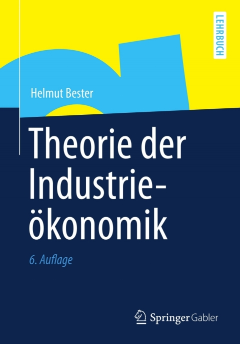 Cover image for book Theorie der Industrieökonomik