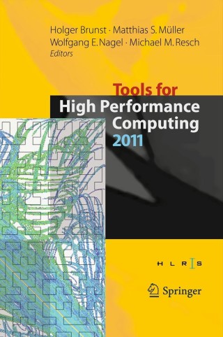 Tools for High Performance Computing 2011