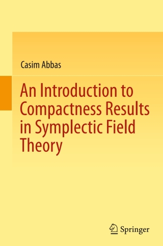 An Introduction to Compactness Results in Symplectic Field Theory