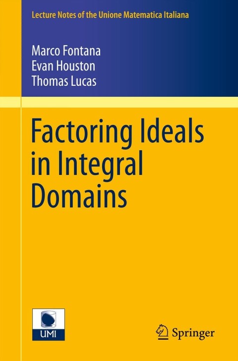Cover image for book Factoring Ideals in Integral Domains