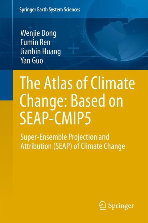 The Atlas of Climate Change: Based on SEAP-CMIP5 