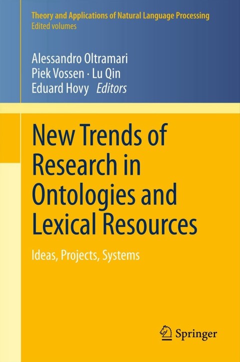 Cover image for book New Trends of Research in Ontologies and Lexical Resources