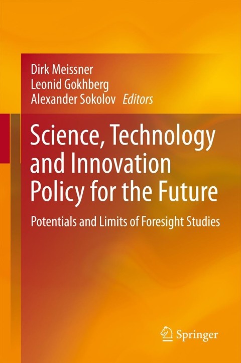 Cover image for book Science, Technology and Innovation Policy for the Future