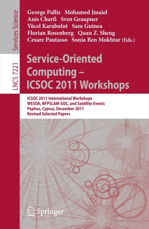 Cover image for book Service-Oriented Computing - ICSOC  2011 Workshops