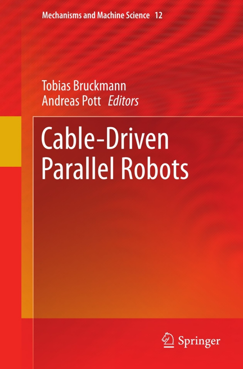 Cable-Driven Parallel Robots (eBook)