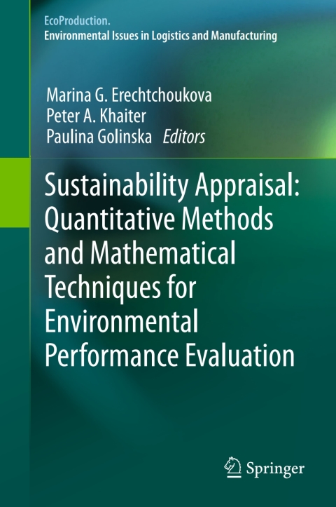 Cover image for book Sustainability Appraisal: Quantitative Methods and Mathematical Techniques for Environmental Performance Evaluation