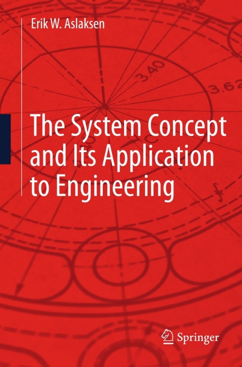 Cover image for book The System Concept and Its Application to Engineering