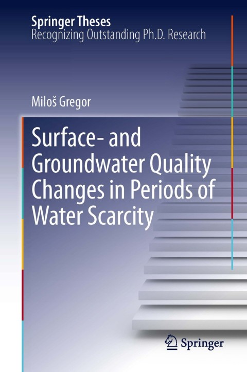Cover image for book Surface- and Groundwater Quality Changes in Periods of Water Scarcity