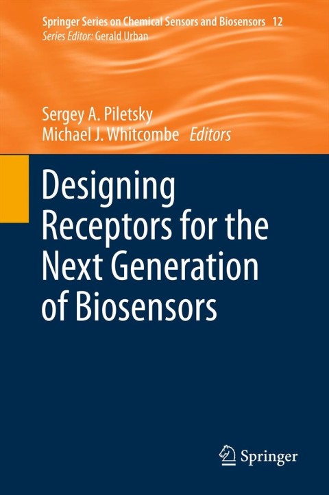 Cover image for book Designing Receptors for the Next Generation of Biosensors