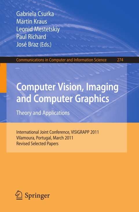 Cover image for book Computer Vision, Imaging and Computer Graphics - Theory and Applications