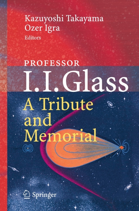 Cover image for book Professor I. I. Glass: A Tribute and Memorial