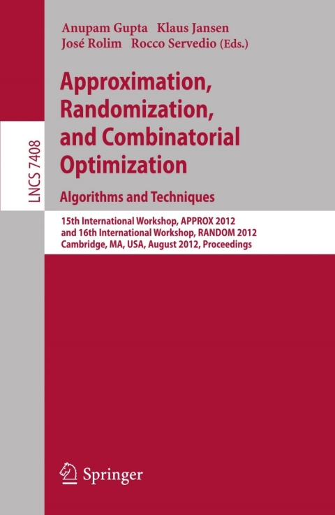 Cover image for book Approximation, Randomization, and Combinatorial Optimization. Algorithms and Techniques