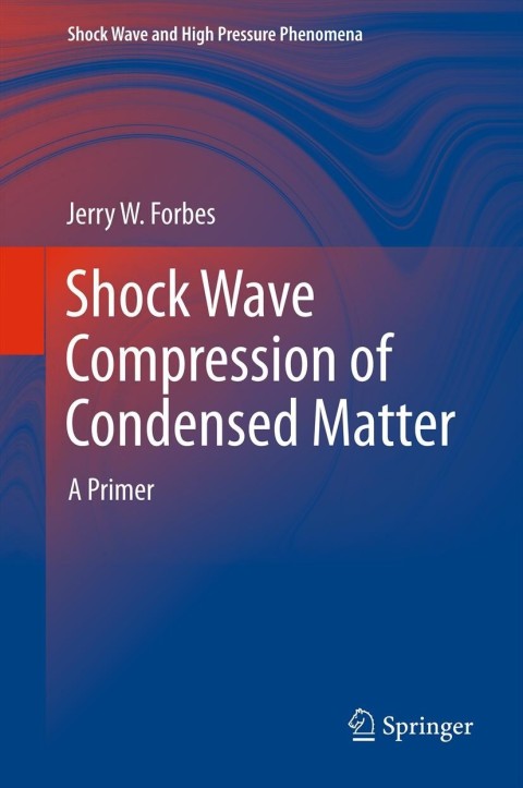Cover image for book Shock Wave Compression of Condensed Matter