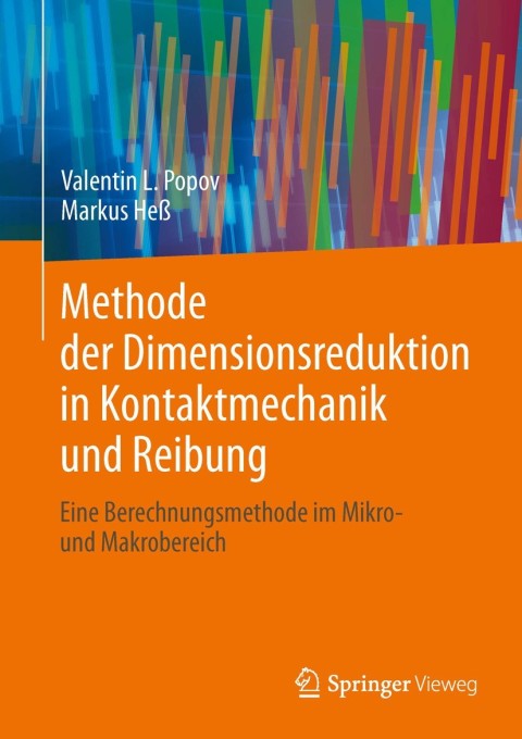 Cover image for book Methode der Dimensionsreduktion in Kontaktmechanik und Reibung