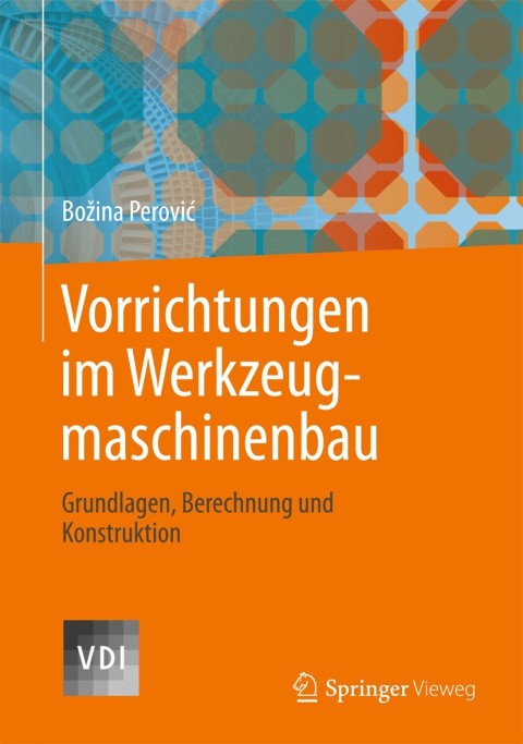 Cover image for book Vorrichtungen im Werkzeugmaschinenbau