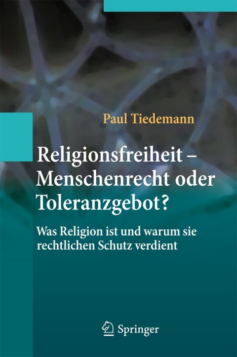 Cover image for book Religionsfreiheit - Menschenrecht oder Toleranzgebot?