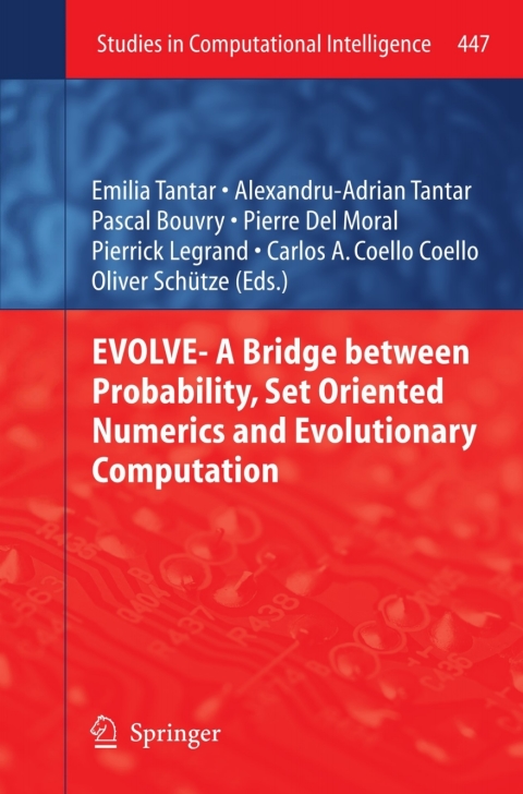 Cover image for book EVOLVE- A Bridge between Probability, Set Oriented Numerics and Evolutionary Computation