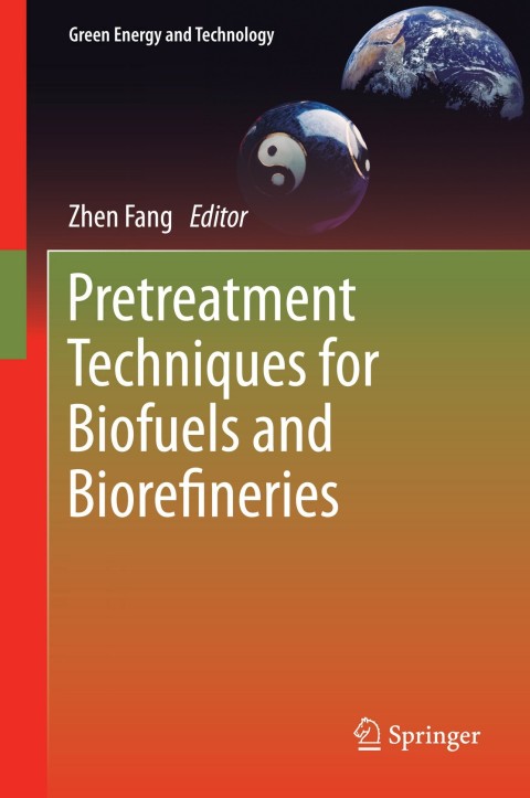 Cover image for book Pretreatment Techniques for Biofuels and Biorefineries