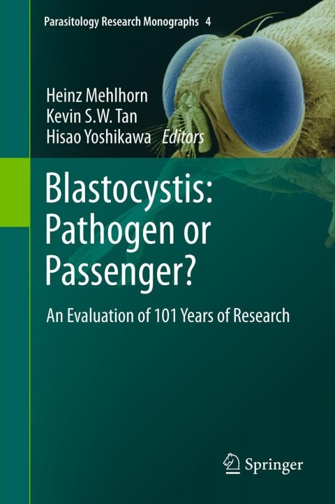 Cover image for book Blastocystis: Pathogen or Passenger?