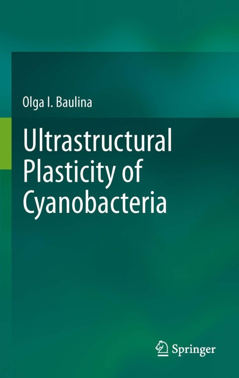 Cover image for book Ultrastructural Plasticity of Cyanobacteria