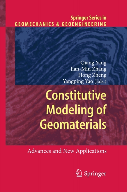 Constitutive Modeling of Geomaterials 